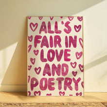 Load image into Gallery viewer, Taylor Swift | All’s fair in love and poetry…