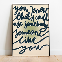 Load image into Gallery viewer, Kings Of Leon | Use Somebody