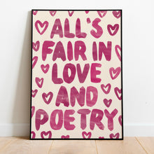 Load image into Gallery viewer, Taylor Swift | All’s fair in love and poetry…