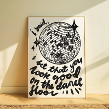 Load image into Gallery viewer, Arctic Monkeys | I Bet That You Look Good On The Dancefloor
