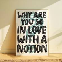 Load image into Gallery viewer, Courteeners | Are You in Love With a Notion?