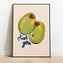 Load image into Gallery viewer, Olive You | Home print