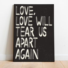 Load image into Gallery viewer, Joy Division | Love Will Tear Us Apart