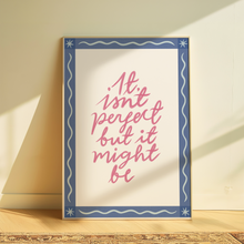 Load image into Gallery viewer, Olivia Dean | It Isn’t Perfect But It Might Be