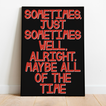 Load image into Gallery viewer, Gerry Cinnamon | Sometimes