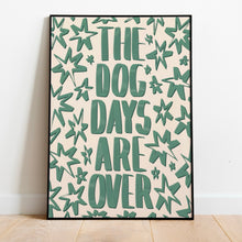 Load image into Gallery viewer, Florence + The Machine | Dog Days Are Over