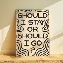 Load image into Gallery viewer, The Clash | Should I Stay Or Should I Go?