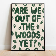 Load image into Gallery viewer, Taylor Swift | Out Of The Woods