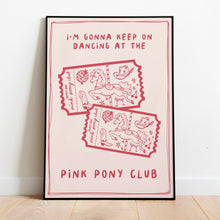 Load image into Gallery viewer, Chappell Roan | Pink Pony Club