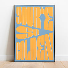 Load image into Gallery viewer, Harry Styles | You're So Golden