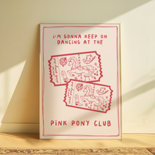 Load image into Gallery viewer, Chappell Roan | Pink Pony Club