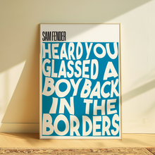 Load image into Gallery viewer, Sam Fender | The Borders