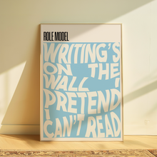 Load image into Gallery viewer, Role Model | Writing’s On The Wall