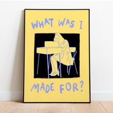 Load image into Gallery viewer, Billie Eilish | What was I made for?