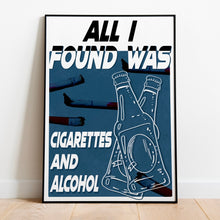 Load image into Gallery viewer, Oasis | Cigarettes and alchohol