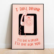 Load image into Gallery viewer, Noah Kahan | Dial Drunk