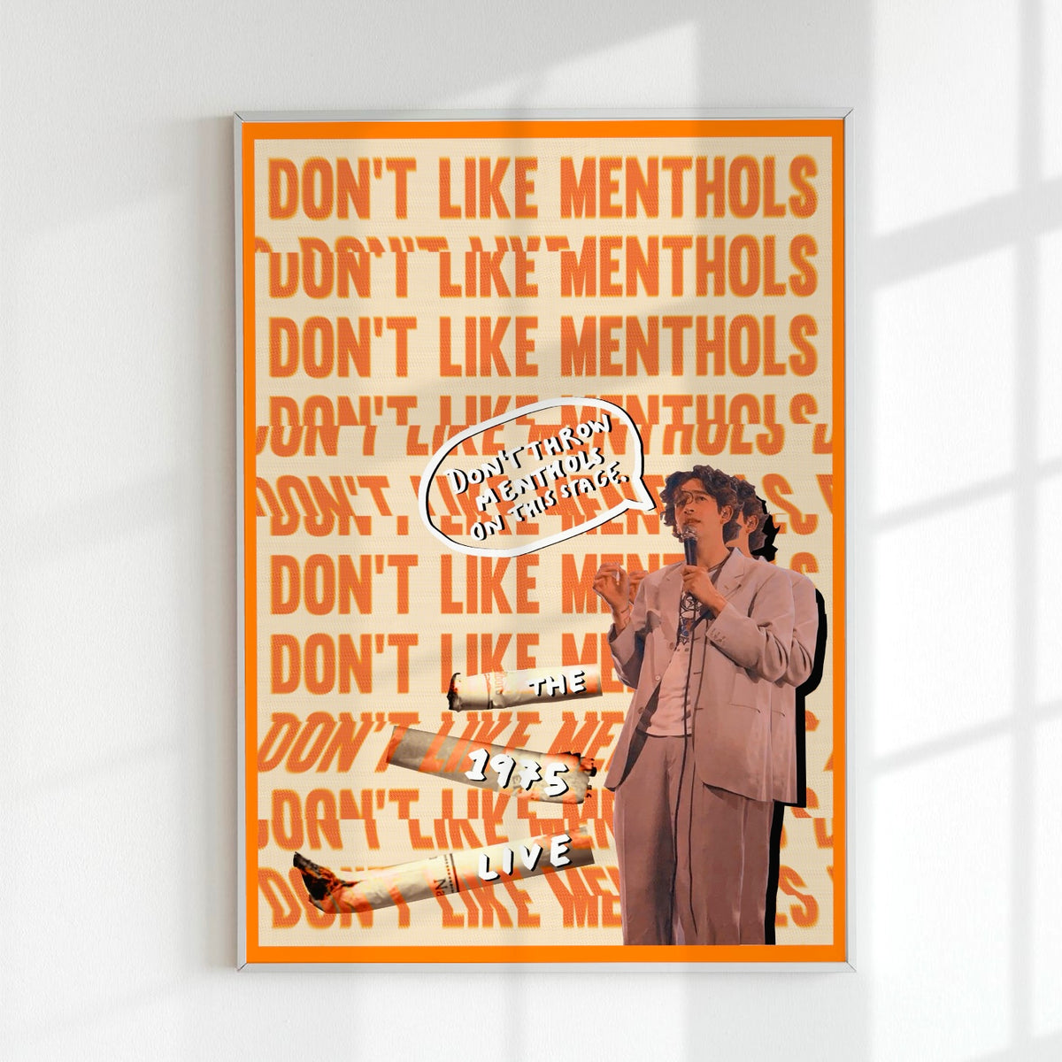 The 1975 Don t Like Menthols Postered the-1975-don-t-like-menthols-postered