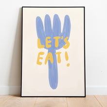 Load image into Gallery viewer, Let’s eat | Home print
