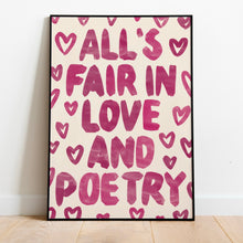 Load image into Gallery viewer, Taylor Swift | All’s fair in love and poetry…

