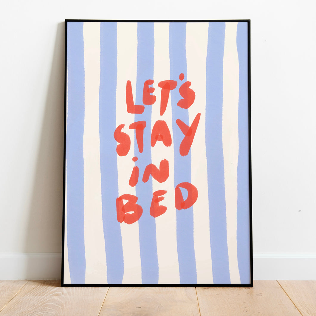 Let’s stay in bed | Home print