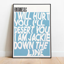 Load image into Gallery viewer, Fontaines D.C. | Jackie Down The Line

