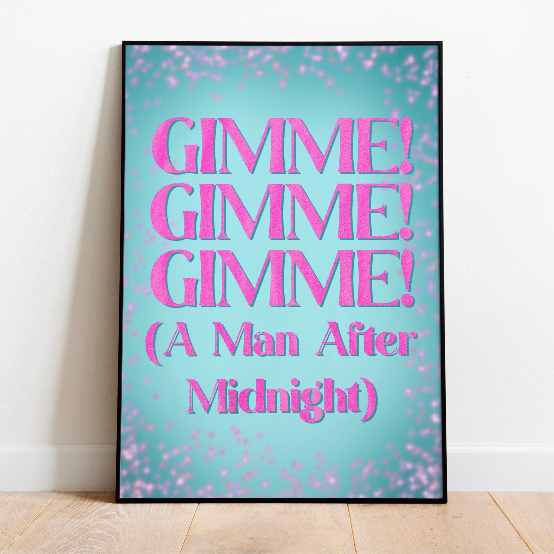 Abba | Gimme! Gimme! Gimme! – Postered