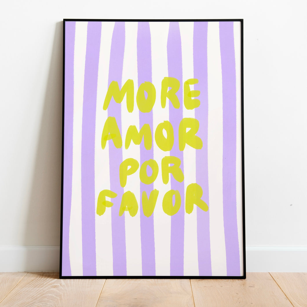 More amor por favor | Home print
