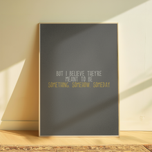 Load image into Gallery viewer, Role Model | Something, Somehow, Someday
