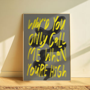 Arctic Monkeys | Why’d You Only Call Me When You’re High