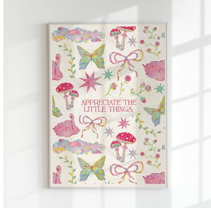 Appreciate The Little Things | Art Print