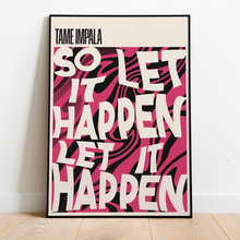 Load image into Gallery viewer, Tame Impala | Let It Happen
