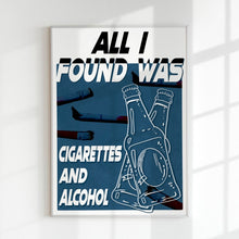 Load image into Gallery viewer, Oasis | Cigarettes and alchohol
