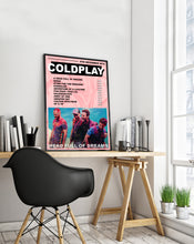 Load image into Gallery viewer, Coldplay | Head Full Of Dreams
