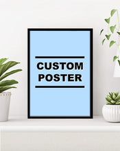 Load image into Gallery viewer, Custom Music Poster Made To Order!

