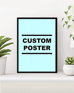 Custom Music Poster Made To Order!