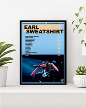 Load image into Gallery viewer, earl sweatshirt poster
